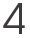 4.